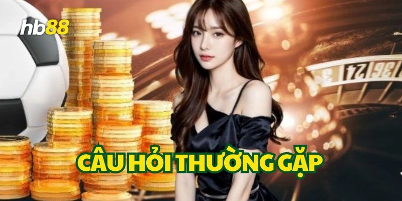 Câu Hỏi Thường Gặp về khuyến mãi nhà cái